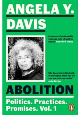 Obrázek produktu pro Abolition: Politics, Practices, Promises, Vol. 1