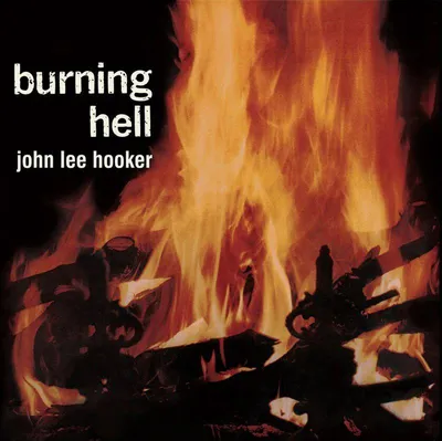 Obrázek produktu pro John Lee Hooker - Burning Hell (Remastered) (LP)