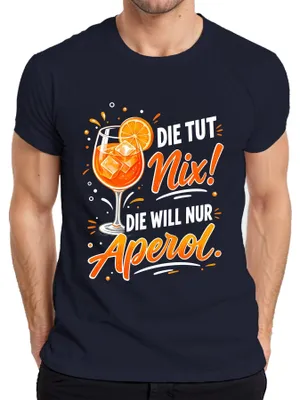 Produktbild von Die tut nix! Die will nur Aperol Spritz Sommer Damen Mädelsabend Herren T-Shirt, Navy, L