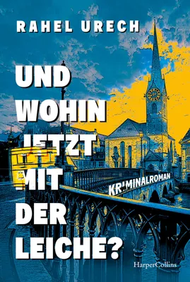 Image de Und wohin jetzt mit der Leiche?