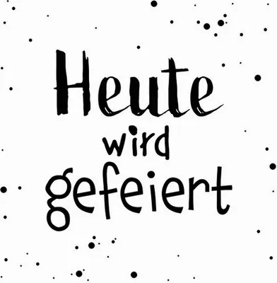 Produktbild von 20 Servietten Heute wird gefeiert 33x33cm