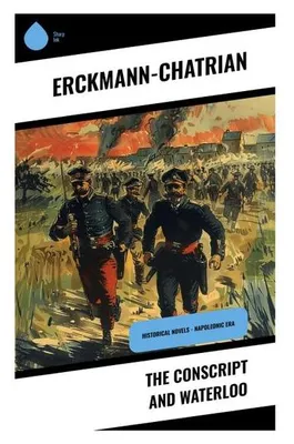 Produktbild von The Conscript and Waterloo