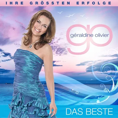 Obrázek produktu pro Géraldine Olivier: The Best - - (CD / Skladby: A-G)