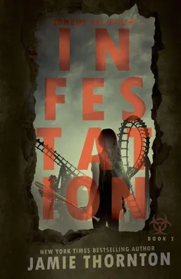 Produktbild von Infestation (Zombies Are Human, Book 2)