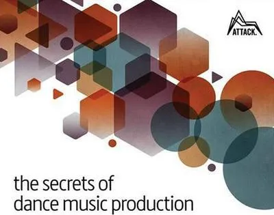 Zdjęcie produktu dla The Secrets of Dance Music Production