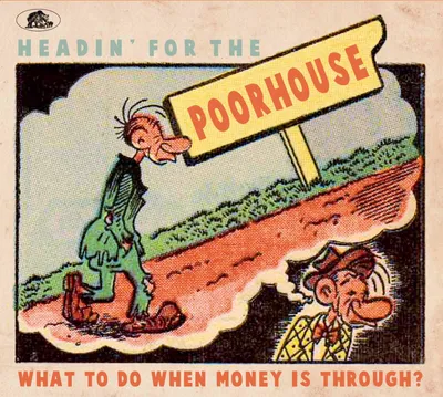 Produktbild von Headin' For The Poorhouse - What To Do When Money Is Through?