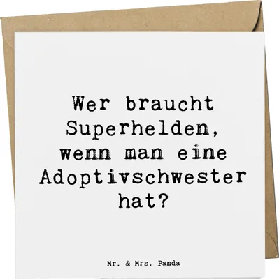 Produktbild von Mr. & Mrs. Panda doppelkarte Spruch Adoptivschwester Heldin - Weiß - Geschenk, Grußkarte, Liebe, Bewunderung, Glückwunschkarte, anlasskarte, Lächeln, Adoption, Geschenke