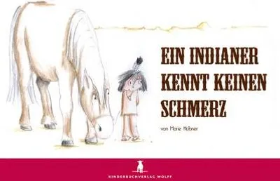 Immagine prodotto di Hübner, M: Indianer kennt keinen Schmerz