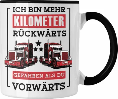 Produktbild von Trendation - Lustige Tasse LKW-Fahrer Geschenk Geschenkidee LKW Spruch (Schwarz)