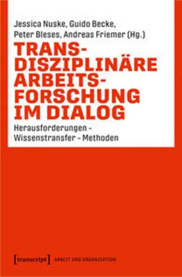 Obrázek produktu pro Transdisziplinäre Arbeitsforschung im Dialog