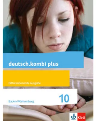 Immagine prodotto di deutsch.kombi plus 10. Schülerbuch Klasse 10. Differenzierende Ausgabe Baden-Württemberg ab 2015