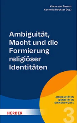 Zdjęcie produktu dla Ambiguität, Macht und die Formierung religiöser Identitäten