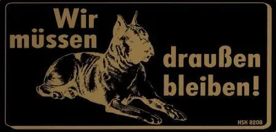 Produktbild von Hinweis- Schild - HUND - WIR MÜSSEN DRAUSSEN BLEIBEN - Gr. 19,5 X 10 cm - 308208