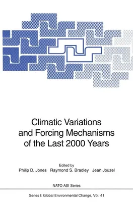 Obrázok produktu pre Climatic Variations and Forcing Mechanisms of the Last 2000 Years