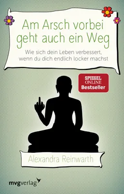Zdjęcie produktu dla Am Arsch vorbei geht auch ein Weg