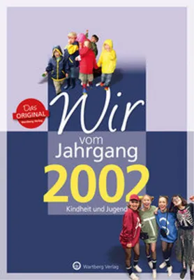 Immagine prodotto di Wir vom Jahrgang 2002 - Kindheit und Jugend