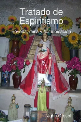 Produktbild von Tratado de Espiritismo. Bveda, Misa y Comunicacin.