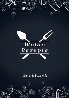 Produktbild von Meine Rezepte: Rezeptbuch zum Selberschreiben - Rezept Notizbuch - Rezeptbuch zum Selbst Schreiben - Kochbuch zum Selberschreiben