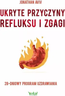 Produktbild von Ukryte przyczyny refluksu i zgagi