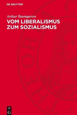 Produktbild von Vom Liberalismus zum Sozialismus