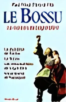 Image de Le bossu le roman de lagardère