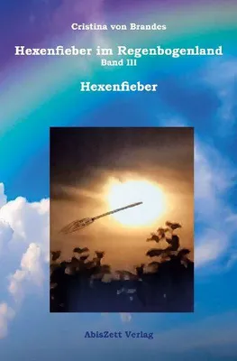 Produktbild von Hexenfieber im Regenbogenland: Hexenfieber