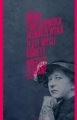 Produktbild von Zlote mysli kobiety Wiersze zebrane