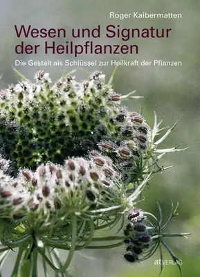 Zdjęcie produktu dla Wesen und Signatur der Heilpflanzen