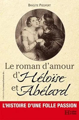 Image de Le roman d'amour d'Héloïse et Abélard