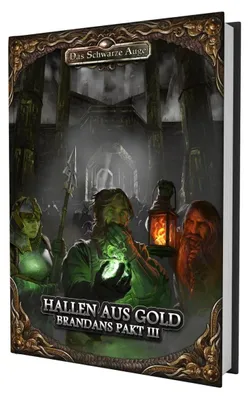 Produktbild von DSA5 Brandans Pakt 3: Hallen aus Gold – Abenteuer für Gruppen