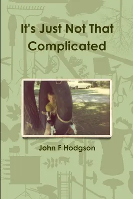Produktbild von It's Just Not That Complicated