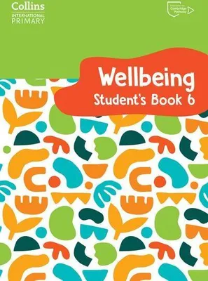 Productafbeelding van International Primary Wellbeing Student's Book 6