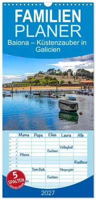 Produktbild von Familienplaner 2027 - Baiona - Küstenzauber in Galicien mit 5 Spalten (Wandkalender, 21 x 45 cm) CALVENDO