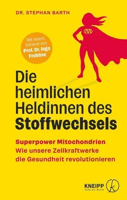 Obrázok produktu pre Die heimlichen Heldinnen des Stoffwechsels