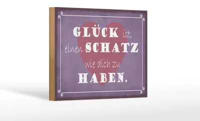 Produktbild von Holzschild Spruch 18x12cm Glück ist Schatz dich zu haben