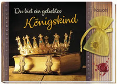 Obrázek produktu pro Du bist ein geliebtes Königskind