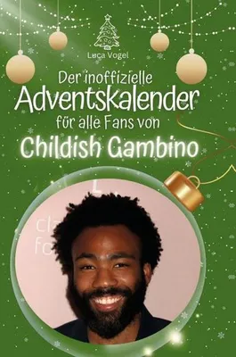 Produktbild von Der inoffizielle Adventskalender für alle Fans von Childish Gambino