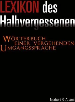 Produktbild von Adami, N: Lexikon des Halbvergessenen
