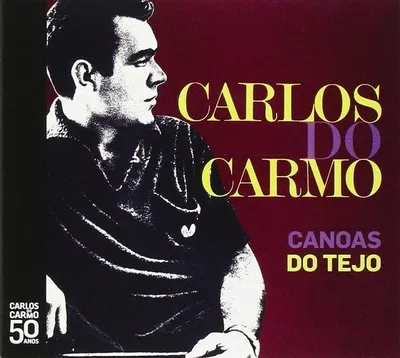 Image de CARLOS DO CARMO - Canoas Do Tejo [CD]