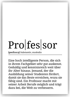 Produktbild von Professor Poster Definition Kunstdruck Wandbild Geschenk – A4 (21x29.7cm) / ohne Bilderahmen