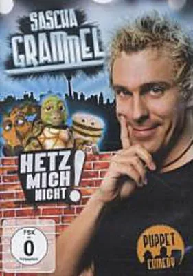 Produktbild von Sascha Grammel - Hetz mich nicht!