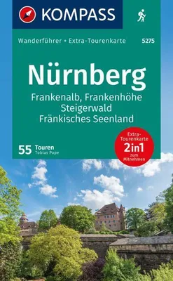 Immagine prodotto di KOMPASS Wanderführer Nürnberg, Frankenalb, Frankenhöhe, Steigerwald, Fränkisches Seenland, 55 Touren mit Extra-Tourenkarte