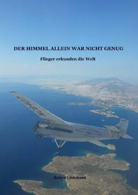 Image de Der Himmel allein war nicht genug