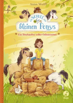 Obrázok produktu pre Die Schule der kleinen Ponys - Ein Heuhaufen voller Geheimnisse