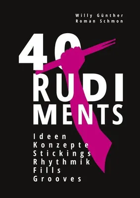 Immagine prodotto di 40 Rudiments Buch für Schlagzeuger – am Drumset mit Händen und Füßen spielbar
