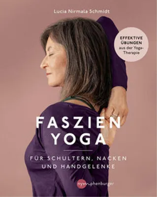 Produktbild von Faszien-Yoga für Schultern, Nacken und Handgelenke