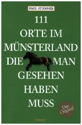 Image de 111 Orte im Münsterland, die man gesehen haben muss