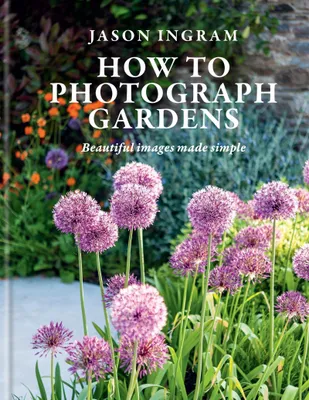 Produktbild von How to Photograph Gardens