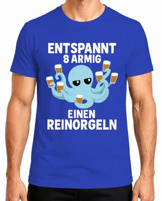 Produktbild von Entspannt 8 armig einen reinorgeln Oktopus Bier Geschenk Lustig Herren T-Shirt, Blau, M