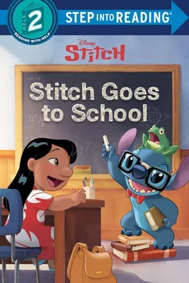 Produktbild von Stitch Goes to School (Disney Stitch)